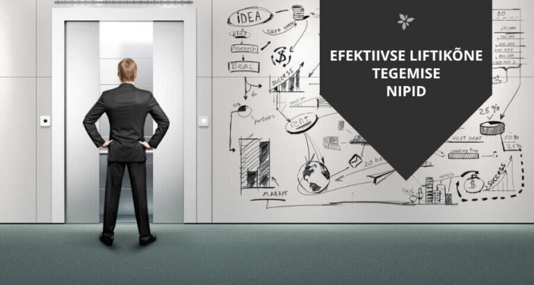 Efektiivse liftikõne tegemise nipid